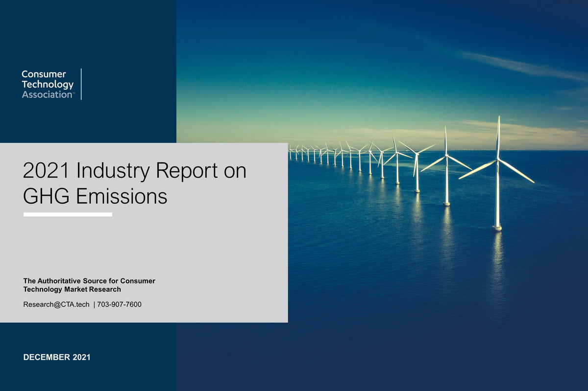 2021 Industry Report on GHG Emissions Consumer Technology Association®