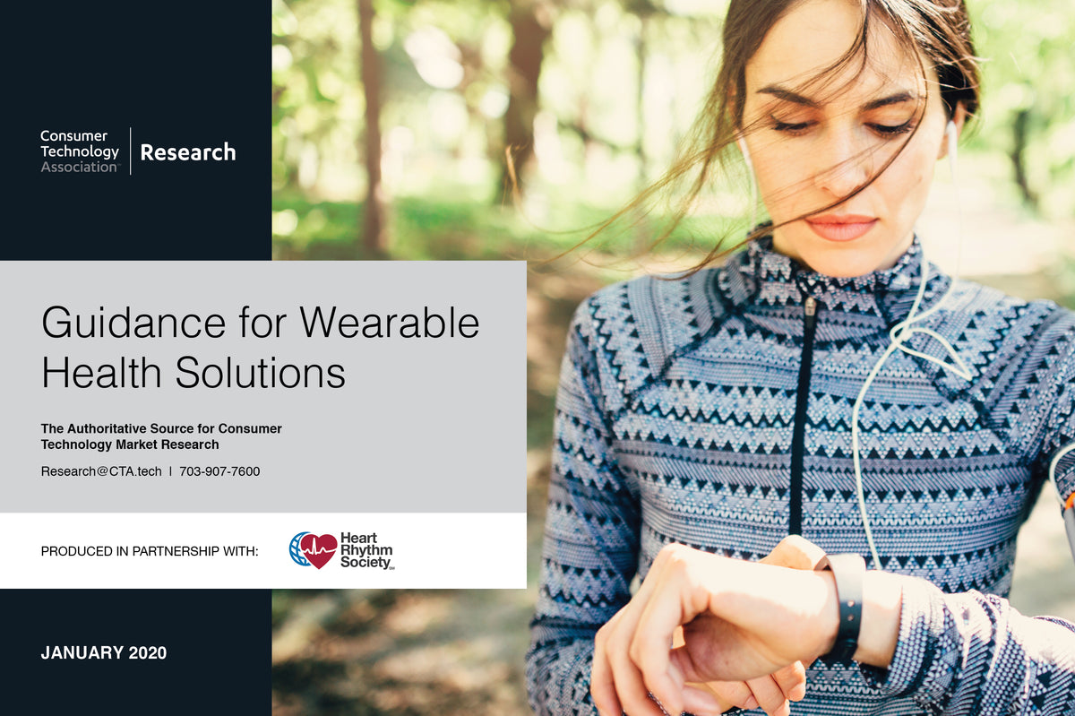 Guidance for Wearable Health Solutions Consumer Technology Association®