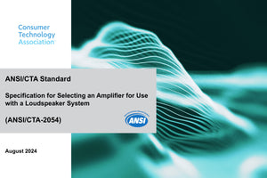 Specification for Selecting an Amplifier for use with a Loudspeaker System (ANSI/CTA-2054)