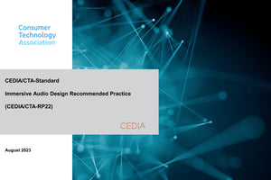 Immersive Audio Design Recommended Practice (CEDIA/CTA-RP22)