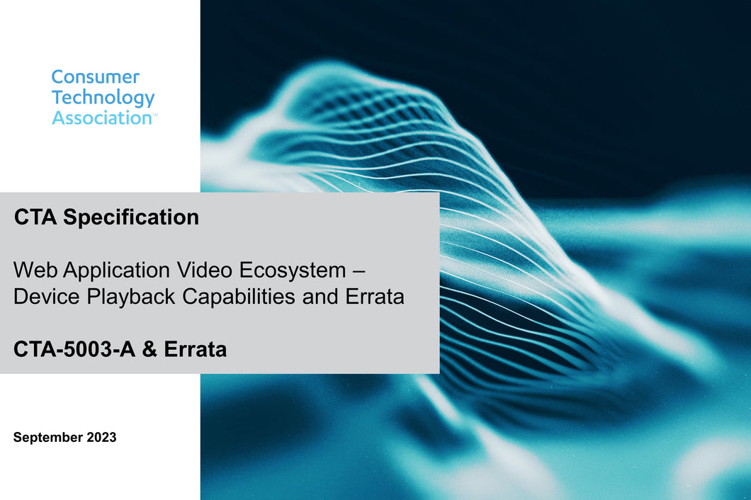 Web Application Video Ecosystem - Device Playback Capabilities (CTA-5003-A & Errata)