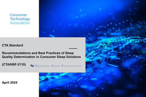 Recommendations and Best Practices of Sleep Quality Determination in Consumer Sleep Monitoring Solutions (CTA/NSF-2110)