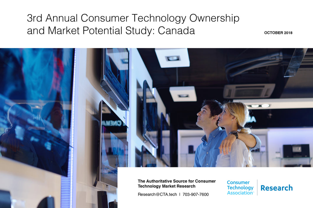 3rd Annual Consumer Technology Ownership and Market Potential Study: Canada
