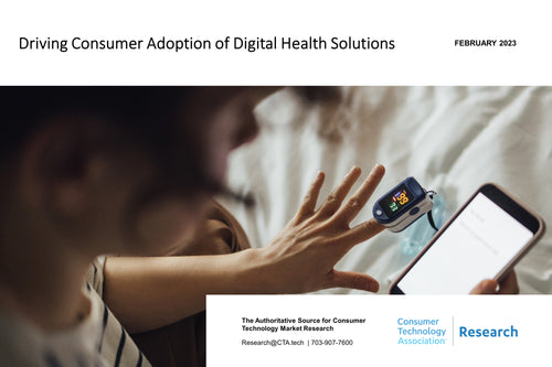 Driving Consumer Adoption of Digital Health Solutions