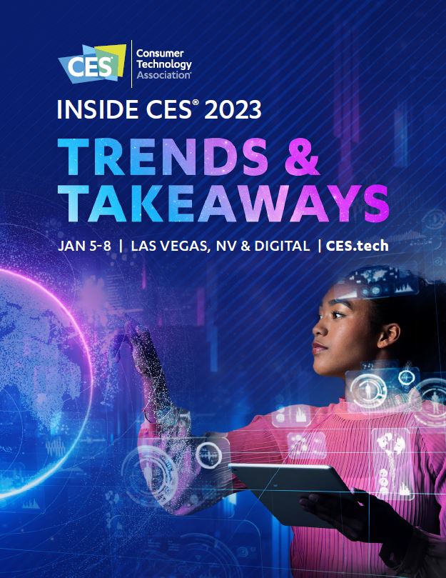 Inside CES 2023: Trends & Takeaways