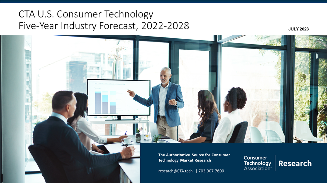 CTA U.S. Consumer Technology Five-Year Industry Forecast, 2022-2028