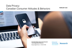 Data Privacy: Canadian Consumer Attitudes & Behaviors
